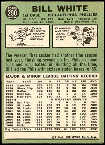 1967. Topps 290 Bill White Philadelphia Phillies Fair Phillies