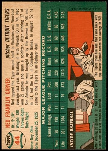 1954. Topps 44 WHT NED GARVER DETROIT TIGERS VG TIGERS