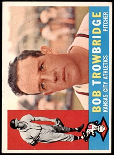 1960. Topps 66 Bob Trowbridge Kansas City Athletics Ex Atletics